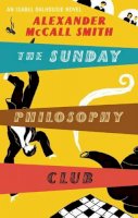 Mccall Smith - The Sunday Philosophy Club - 9780349118697 - KRF0037796