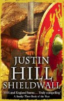 Justin Hill - Shieldwall - 9780349123370 - V9780349123370