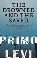 Primo Levi - The Drowned and the Saved - 9780349138640 - V9780349138640