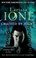 Larissa Ione - Chained By Night - 9780349402970 - V9780349402970