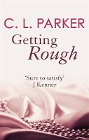 C. L. Parker - Getting Rough - 9780349410456 - V9780349410456