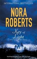 Nora Roberts - Key Of Light: Number 1 in series - 9780349411637 - V9780349411637