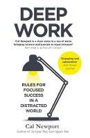 Cal Newport - Deep Work: Rules for Focused Success in a Distracted World - 9780349411903 - 9780349411903