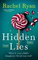 Rachel Ryan - Hidden Lies: The Gripping Top Ten Bestseller - 9780349426150 - 9780349426150