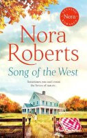 Nora Roberts - Song of the West - 9780349427072 - 9780349427072