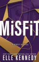 Elle Kennedy - Misfit - 9780349435930 - 9780349435930