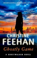 Christine Feehan - Ghostly Game (Ghostwalker Novel) - 9780349438139 - 9780349438139