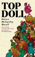 Karen McCarthy Woolf - Top Doll - 9780349703466 - 9780349703466