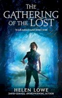 Helen Lowe - The Gathering Of The Lost - 9780356500034 - V9780356500034