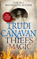 Trudi Canavan - Thief's Magic (Millennium's Rule) - 9780356501123 - 9780356501123