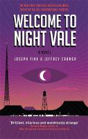 Joseph Fink - Welcome to Night Vale: A Novel - 9780356504865 - V9780356504865