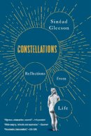 Sinead Gleeson - Constellations: Reflections from Life - 9780358213031 - 9780358213031