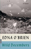 Edna O'Brien - Wild Decembers: A Novel - 9780374538750 - 9780374538750