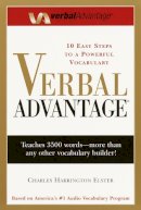 Charles Harrington Elster - Verbal Advantage: 10 Steps to a Powerful Vocabulary - 9780375709326 - V9780375709326