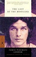 James Fenimore Cooper - The Last of the Mohicans (Modern Library Classics) - 9780375757648 - V9780375757648