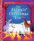 Gale Wiersum - The Animals' Christmas Eve - 9780375839238 - V9780375839238