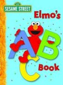 Deborah November - Elmo's ABC Book (Sesame Street) (Big Bird's Favorites Board Books) - 9780375840371 - V9780375840371