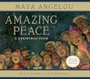 Maya Angelou - Amazing Peace - 9780375841507 - V9780375841507