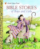 Ditchfield  Chr - Bible Stories of Boys and Girls - 9780375854613 - V9780375854613