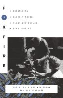 Foxfire Fund  I - Foxfire - 9780385143080 - V9780385143080