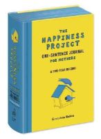 Gretchen Rubin - Happiness Project One-Sentence Journal for Mothers - 9780385348652 - V9780385348652