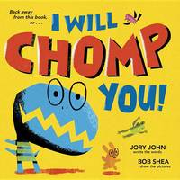 Jory John - I Will Chomp You! - 9780385389860 - V9780385389860