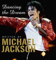 Michael Jackson - Dancing the Dream - 9780385403689 - V9780385403689