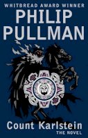 Philip Pullman - Count Karlstein - The Novel - 9780385605113 - KRA0007999