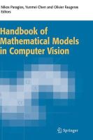 Nikos Paragios - Handbook of Mathematical Models in Computer Vision - 9780387263717 - V9780387263717