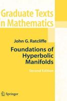 John Ratcliffe - Foundations of Hyperbolic Manifolds - 9780387331973 - V9780387331973