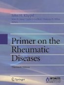 John H. Klippel (Ed.) - Primer on the Rheumatic Diseases - 9780387356648 - V9780387356648