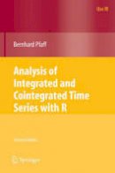 Bernhard Pfaff - Analysis of Integrated and Cointegrated Time Series with R (Use R!) - 9780387759661 - V9780387759661