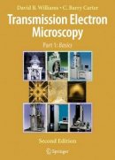 David B. Williams - Transmission Electron Microscopy - 9780387765020 - V9780387765020