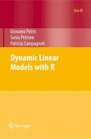 Giovanni Petris - Dynamic Linear Models with R (Use R!) - 9780387772370 - V9780387772370