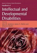 John W. Jacobson (Ed.) - Handbook of Intellectual and Developmental Disabilities (Issues in Clinical Child Psychology) - 9780387887142 - V9780387887142