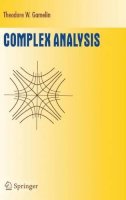 Theodore W. Gamelin - Complex Analysis (Undergraduate Texts in Mathematics) - 9780387950938 - V9780387950938