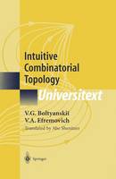V. G. Boltyanskii - Intuitive Combinatorial Topology (Universitext) - 9780387951140 - V9780387951140