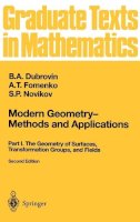 Dubrovin, B.A.; Fomenko, A. T.; Novikov, I.S. - Modern Geometry - Methods and Applications - 9780387976631 - V9780387976631