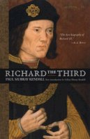 Paul Murray Kendall - Richard III - 9780393007855 - V9780393007855