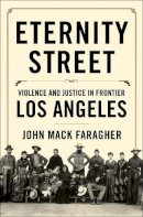 John Mack Faragher - Eternity Street - 9780393051360 - V9780393051360
