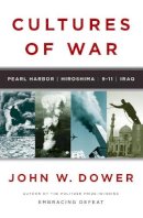 John W. Dower - Cultures of War - 9780393061505 - V9780393061505
