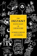 Richard A. Muller - The Instant Physicist: An Illustrated Guide - 9780393078268 - V9780393078268