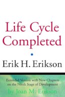 Erik H. Erickson - The Life Cycle Completed - 9780393317725 - V9780393317725