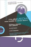 Randall (Ed) Packer - Multimedia: From Wagner to Virtual Reality - 9780393323757 - V9780393323757