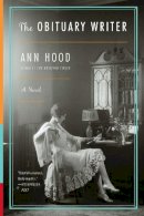 Ann Hood - The Obituary Writer: A Novel - 9780393346770 - V9780393346770