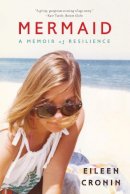 Eileen Cronin - Mermaid: A Memoir of Resilience - 9780393350746 - V9780393350746