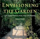 Robert Mallet - Envisioning the Garden: Line, Scale, Distance, Form, Color, and Meaning - 9780393733426 - V9780393733426