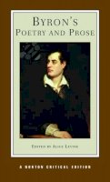 Lord George Gordon Byron - Byron´s Poetry and Prose: A Norton Critical Edition - 9780393925609 - V9780393925609