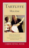 Molière - Tartuffe: A New Verse Translation: A Norton Critical Edition - 9780393931396 - V9780393931396