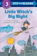 Deborah Hautzig - Step into Reading Little Witch Big# - 9780394865874 - V9780394865874